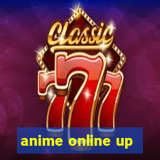 anime online up